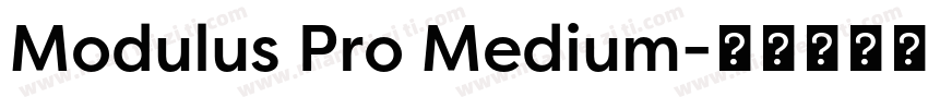 Modulus Pro Medium字体转换